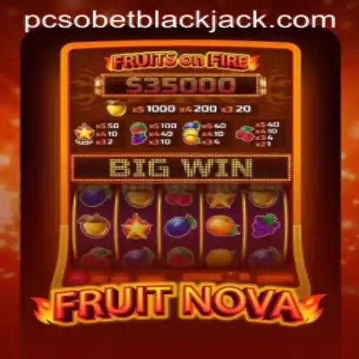 FruitNova: Exploring the Vibrant World of PCSobet Gaming